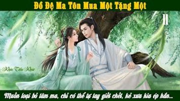 Đồ Đệ Ma Tôn Mua Một Tặng Một